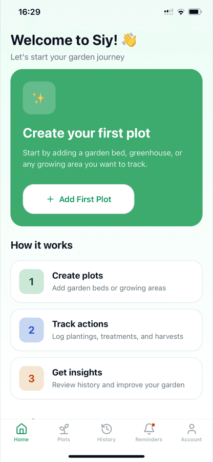 The Siy home screen, showing a prompt to create your first plot and a three-step guide to how the app works